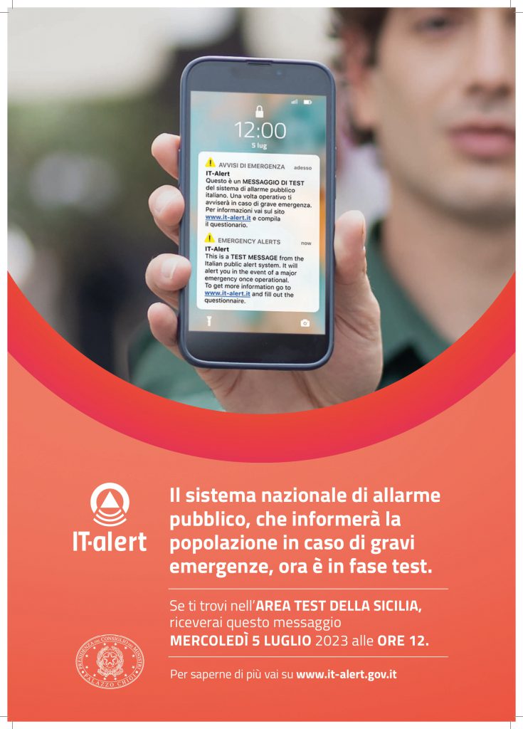 Sistema nazionale di allarme pubblico. Avvio fase di sperimentazione piattaforma IT-Alert. Mercoledì 5 Luglio test per la Regione Sicilia.