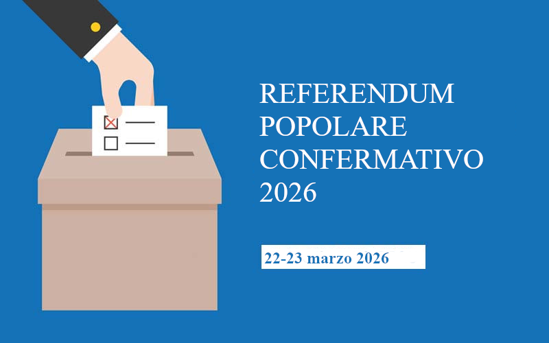 REFERENDUM POPOLARE CONFERMATIVO 22 E 23 MARZO 2026